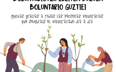 Mila esker egunez egun boluntariotza ereiten duzuen boluntario guztiei